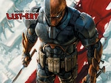 Targets Acquired: Seven Things You Didn’t Know About Deathstroke