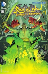 BATMAN AND ROBIN #23.3: RA'S AL GHUL AND THE LEAGUE OF ASSASSINS