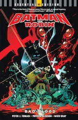BATMAN AND ROBIN: BAD BLOOD (DC ESSENTIAL EDITION)