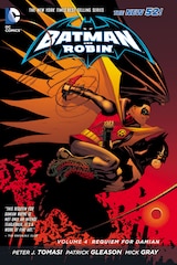 BATMAN AND ROBIN VOL. 4: REQUIEM FOR DAMIAN